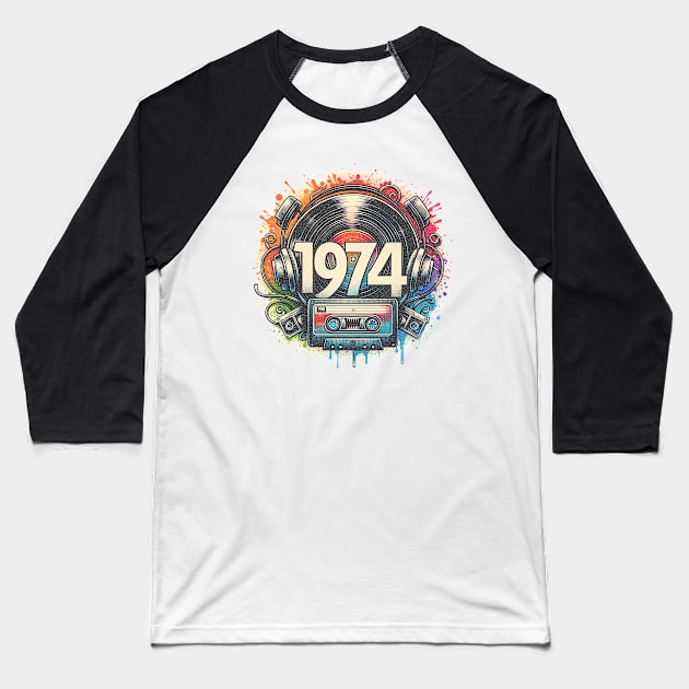 Born in 1974 Birthday Nostalgia: Vinyl record and cassette tapes, Born in '74 Baseball T-Shirt by O.M.Art&Yoga